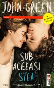 Sub aceeasi stea - John Green