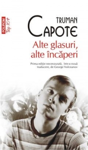 Alte glasuri, alte incaperi - Truman Capote