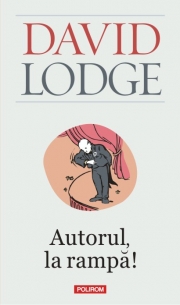 Autorul, la rampa! - David Lodge