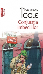 Conjuratia imbecililor - John Kennedy Toole