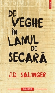 De veghe in lanul de secara - Jerome David Salinger