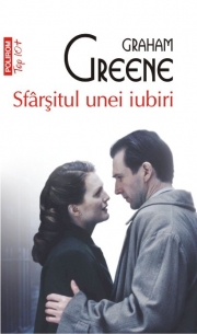 Sfirsitul unei iubiri - Graham Greene