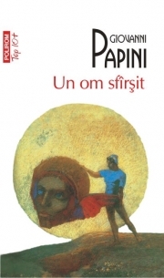 Un om sfirsit - Giovanni Papini