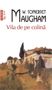 Vila de pe colina - W. Somerset Maugham